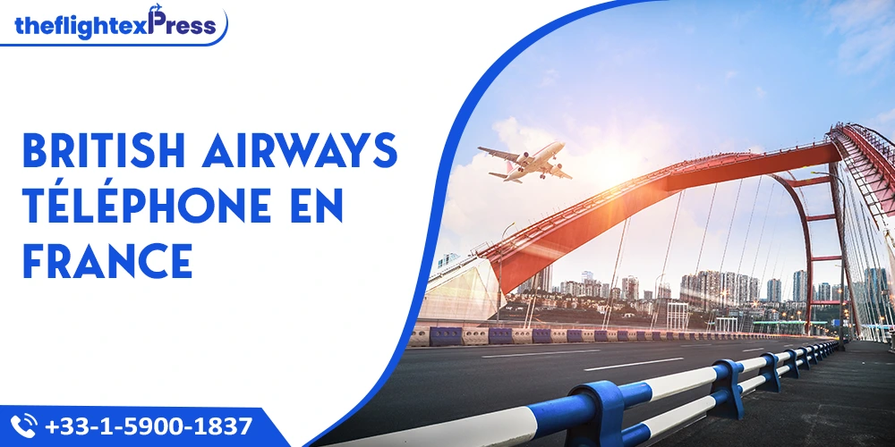 British Airways Téléphone en France | TheflightexPress