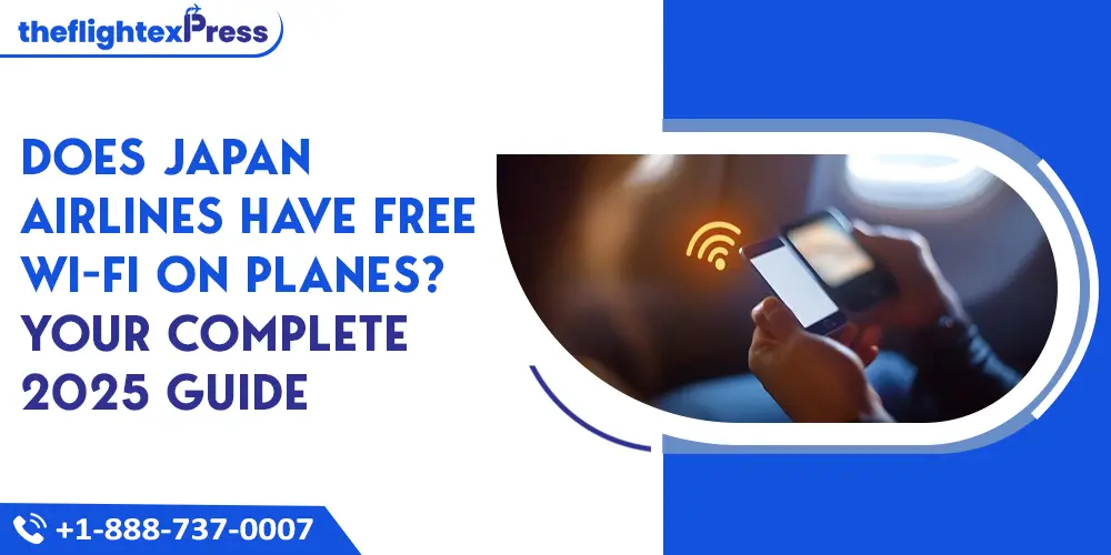 Does Japan Airlines have free Wi-Fi on planes? Your Complete 2025 Guide | TheflightexPress